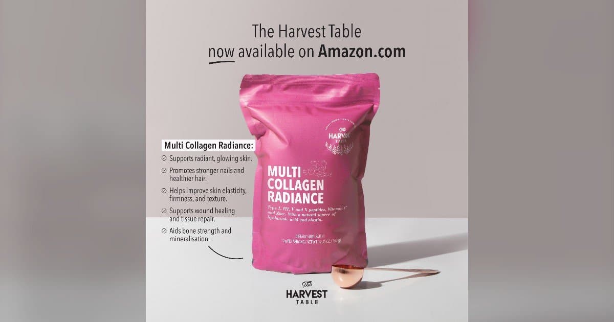 The Harvest Table Emphasizes Nutrition's Role in Daily Wellness as Multi Collagen Radiance Debuts on Amazon