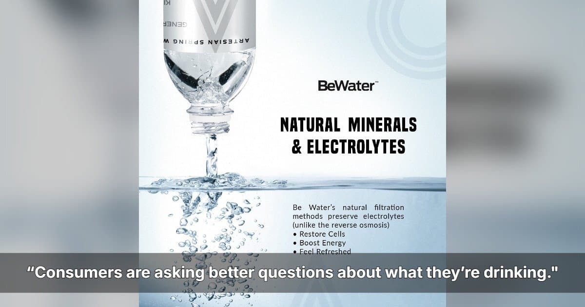 Microplastics Concerns Drive Shift Toward Naturally Sourced Bottled Water as Be Water Emphasizes Geological Filtration and Packaging Integrity