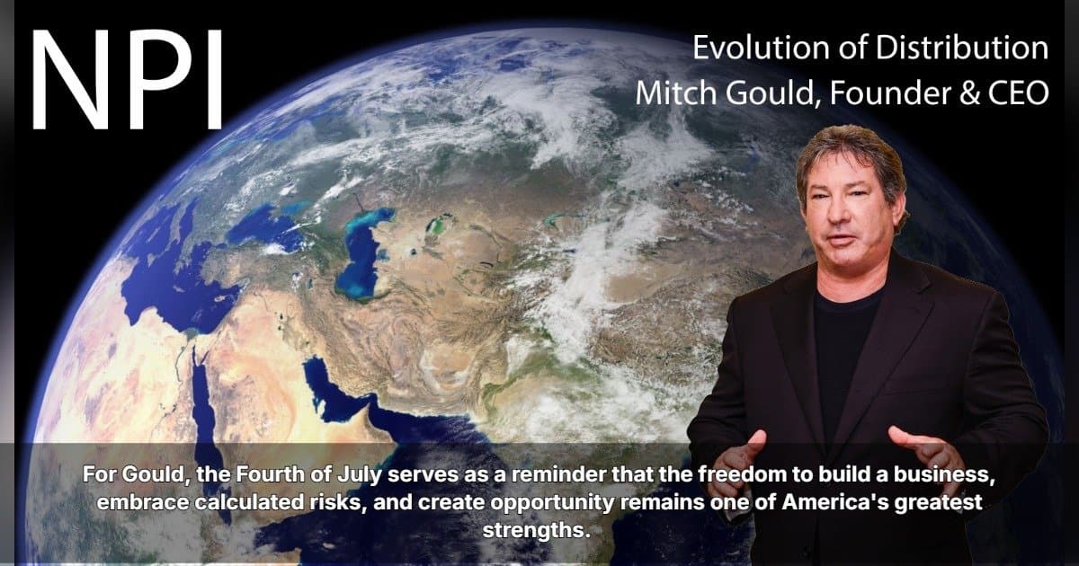 Mitch Gould Reflects on Entrepreneurial Spirit and the American Dream This Fourth of July