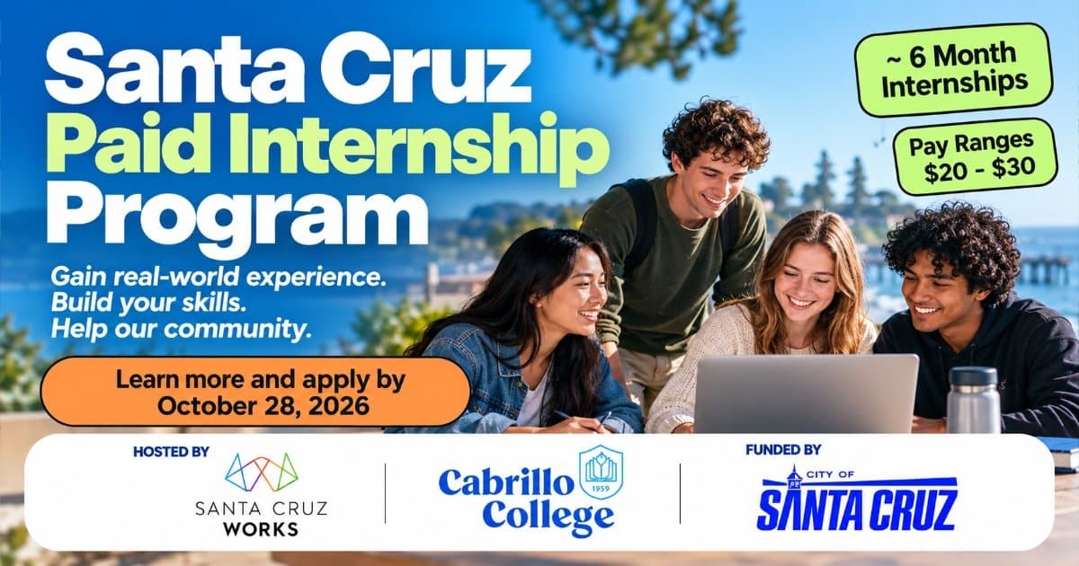 10+ Paid Internships Available for Santa Cruz County Young Adults
