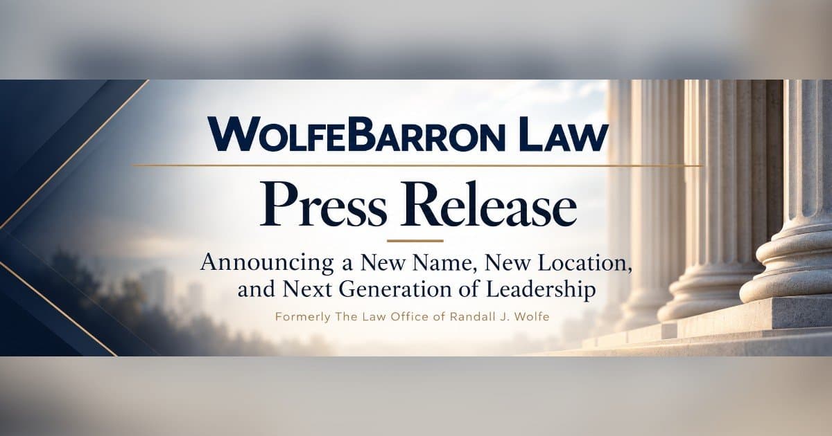 WolfeBarron Law Announces New Name, Next Generation of Leadership, & Continuing Legacy of Excellence
