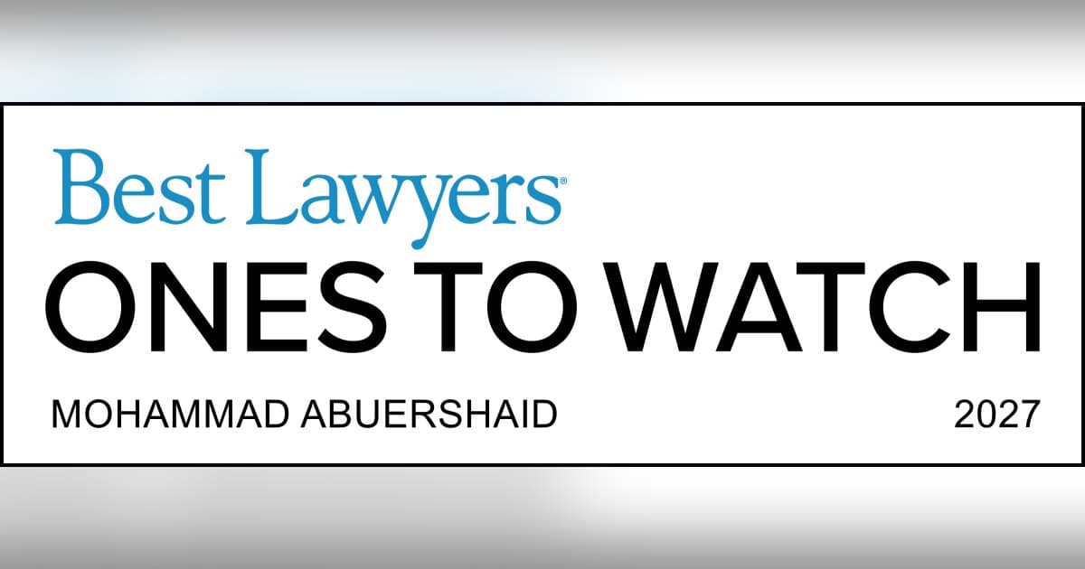 Mohammad Abuershaid's Best Lawyers Recognition Signals Peer-Validated Excellence in California Legal Community