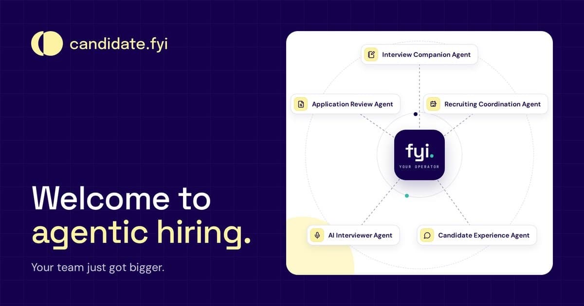 candidate.fyi Launches Agentic Hiring Platform